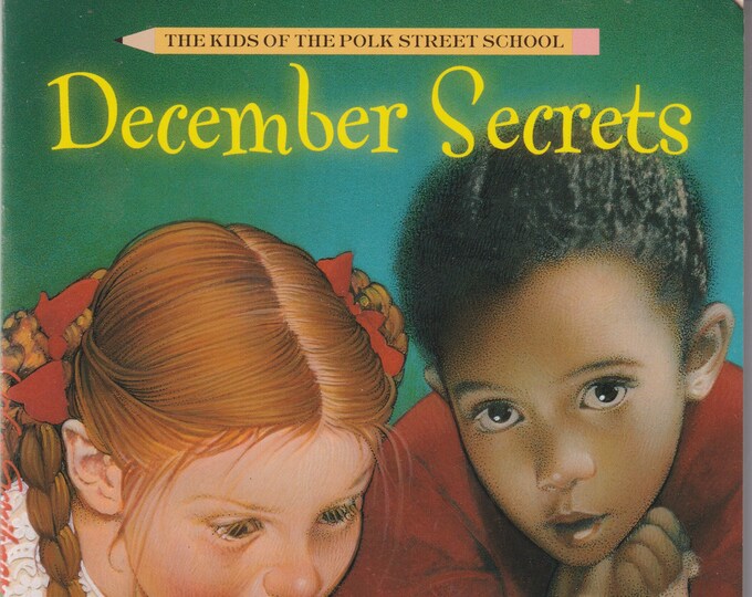 December Secrets by Patricia Reilly Giff (The Kids of the Polk Street School Series) ) (Paperback: Juvenile Fiction, Age 6-9)