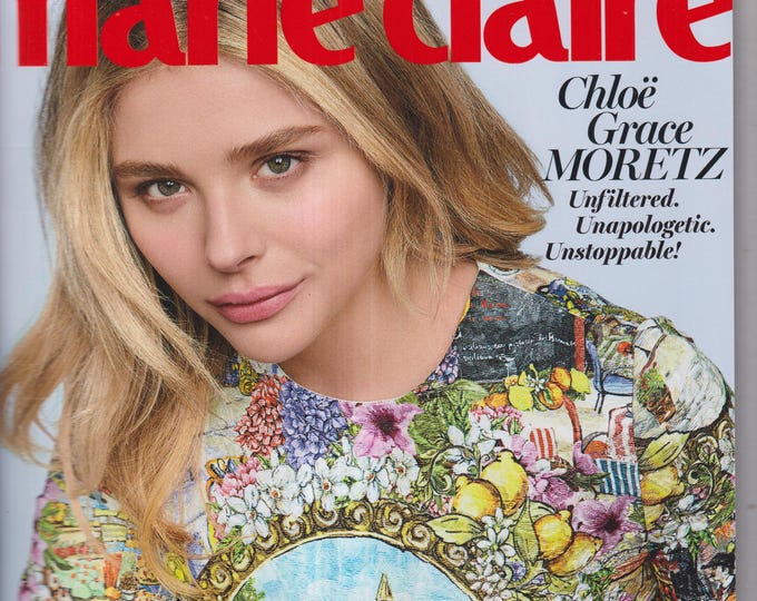 Marie Claire February 2016 Chloe Grace Moretz Unfiltered. Unapologetic. Unstoppable. (Magazine: Women, Fashion, Lifestyle)