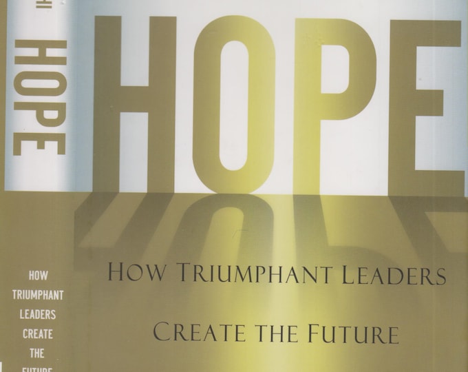 Hope - How Triumphant Leaders Create the Future by Andrew Razeghi (Hardcover: Business, Leadership) 2006