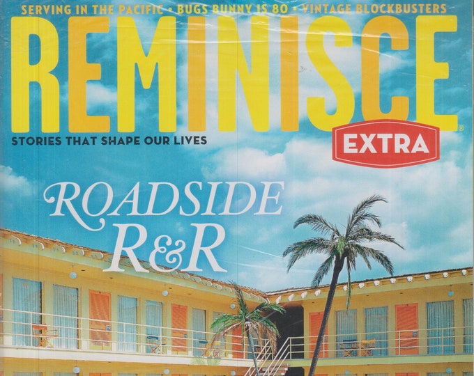 Reminisce  Extra July  2020 Roadside R & R  (Magazine: Nostalgia)