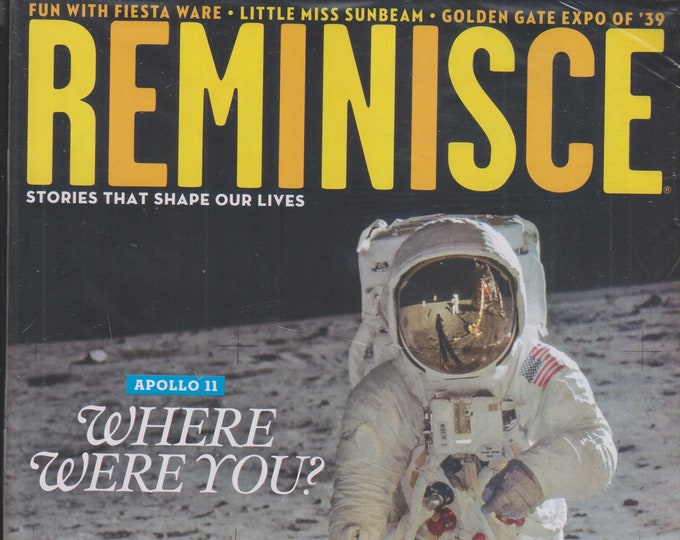 Reminisce October/November 2019 Apollo 11 Where Were You?    (Magazine: Nostalgia)