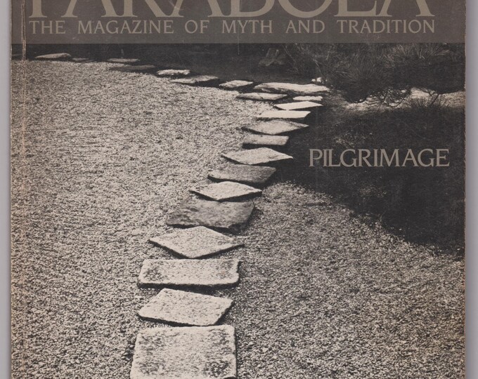 Parabola The Magazine of Myth and Tradition Fall 1984 - Pilgrimage  (Magazine: Mythology, Religion)