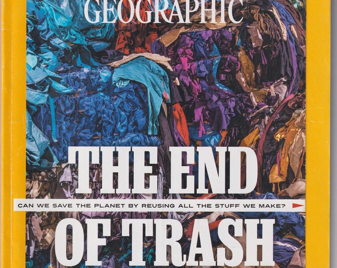 National Geographic March 2020 The End of Trash, Japan's Macaques, Women Explorers  (Magazine: Geography, History, Nature, Photography)