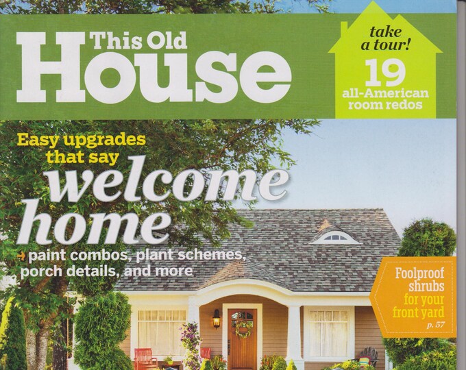 This Old House March 2012 Easy Upgrades That Say Welcome Home ( (Magazine: DIY, Home Improvement)