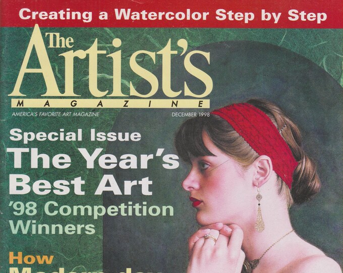 The Artist's Magazine December 1998 Special Issue The Year's Best in Art (Magazine: Art, Art Instruction)