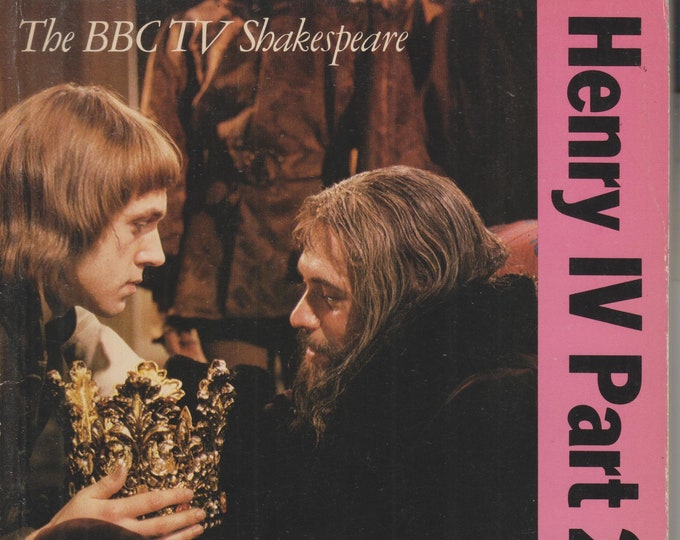 Henry IV Part 2 (BBC TV Shakespeare) (Trade Paperback: Theatre, Plays)