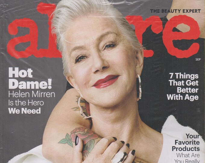 Allure September 2017 Hot Dame!  Helen Mirren  is the Hero We Need - The end of Anti-Aging