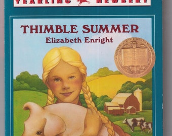 Thimble Summer by Elizabeth Enright (Yearling Paperback: Juvenile Fiction,  Ages 9-12) 1987