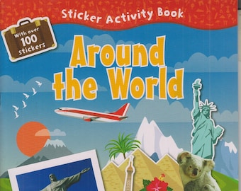 Around the World Sticker Activity Book (with over 100 Stickers)  (Staple bound: Children's, Educational) 2021