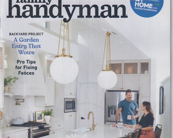 Family Handyman June 2024 A Garden Entry That Wows, DIY Superstar, Pro Tips For Fixing Fences  (Magazine: Home Improvement)