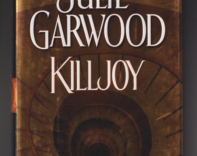 Killjoy by Julie Garwood (Hardcover: Romantic Suspense, Thriller) 2002 FE