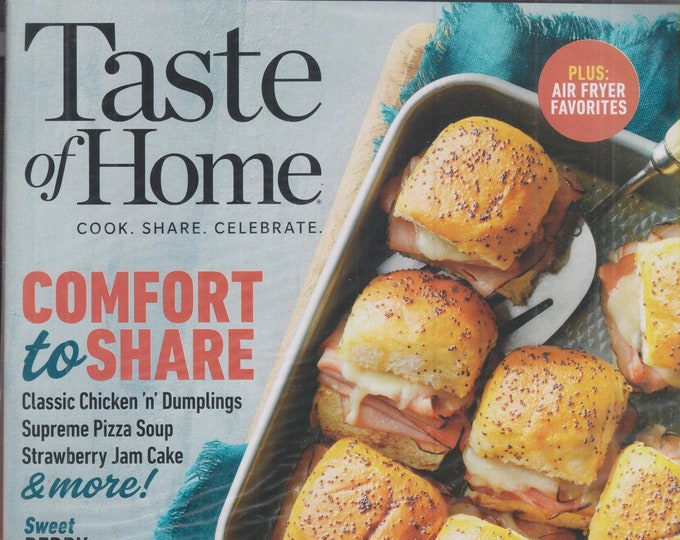 Taste of Home February March 2022 Comfort To Share, Sweet Berry Desserts  (Magazine: Cooking, Recipes)