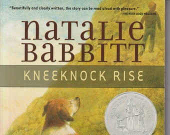 Kneeknock Rise by Natalie Babbitt (Paperback: Juvenile Fiction, Ages 8-12) 2007