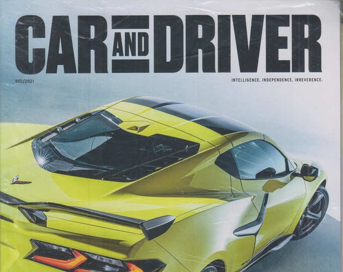 Car and Driver December 2021 Little Rev Corvette Z06, Affordable Performance Cars, Ford Bronco, Jeep Wrangler  (Magazine: Cars, Automotive)