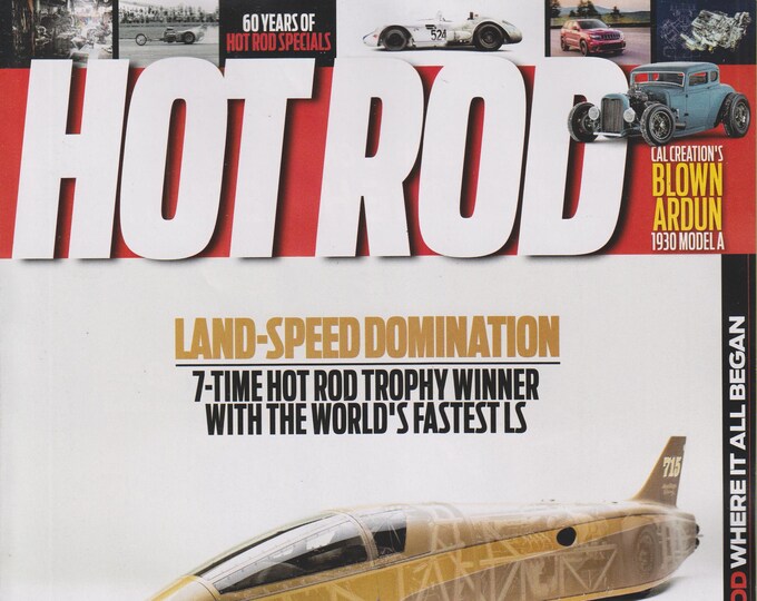 Hot Rod January 2018 Land Speed Domination - 7 Time Hot Rod Trophy Winner With the World's Fastest LS