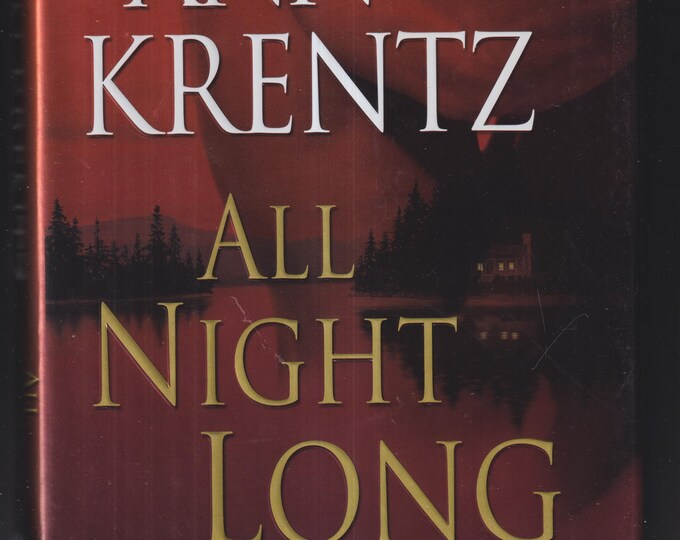 All Night Long by Jayne Ann Krentz (Hardcover: Romantic Suspense ) 2006