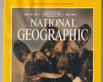National Geographic and Map May 1999 Africa's Wild Dogs, Caspian Sea, Pirates of Whydah  (Magazine: Nature, Geography)