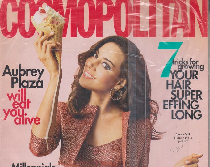 Cosmopolitan July 2019 Aubrey Plaza Will Eat You Alive  (Magazine - Women's)