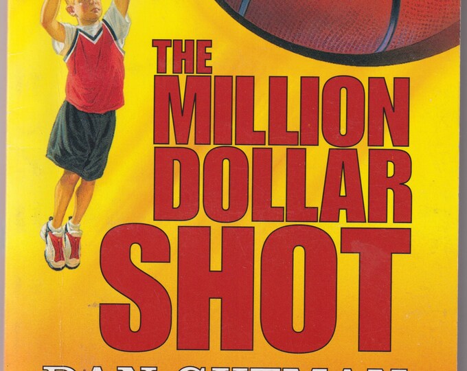 The Million Dollar Shot by Dan Gutman   (Paperback: Juvenile Fiction,  Ages 8 and up)
