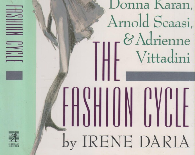 The Fashion Cycle by Irene Daria (Hardcover, Nonfiction, Fashion Industry) 1990