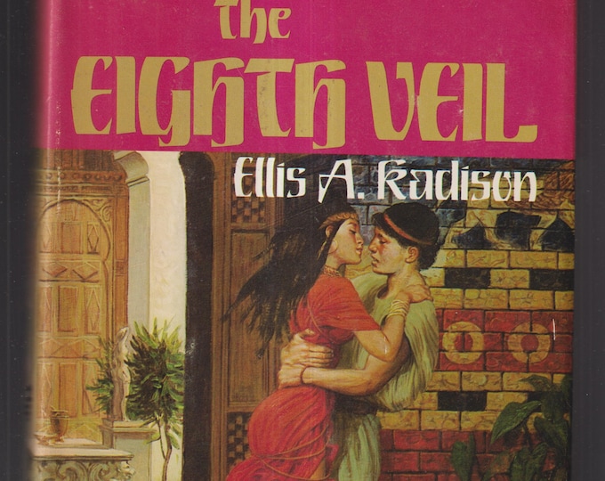 The Eighth Veil by Ellis A. Kadison  (Hardcover: Historical Fiction) 1981