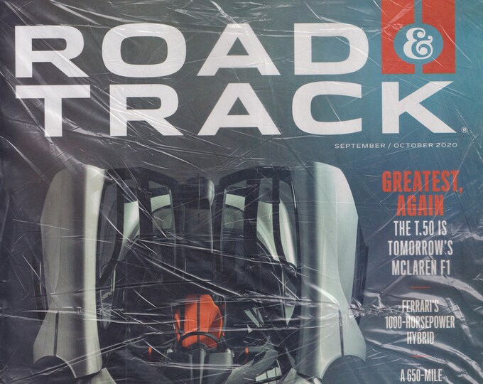 Road & Track September October 2020 Greatest Again. The T.50 Is Tomorrow's McLaren F1 (Magazine: Cars, Automotive)