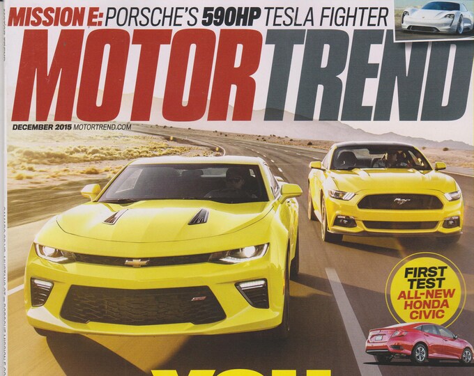 MotorTrend Magazine December 2015 You Again Camaro ss vs Mustang GT (Magazine: Cars, Automotive)