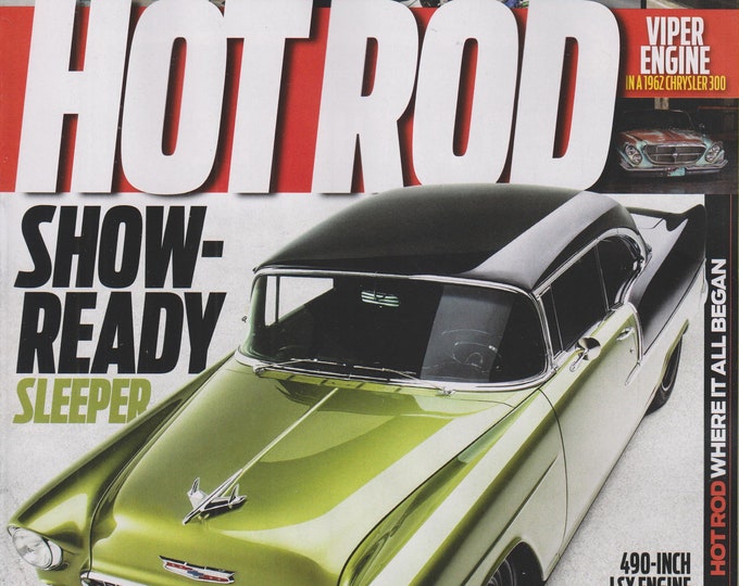 Hot Rod September 2018 Show-Ready Sleeper  - Nelson Racing Engines Builds a Wild '55 Chevy