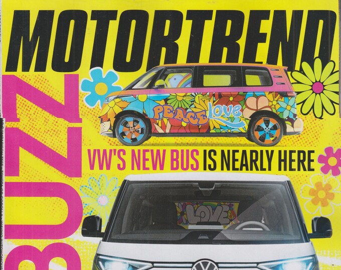 MotorTrend July 2022 ID Buzz VW's New Bus  (Magazine: Automotive, Cars)