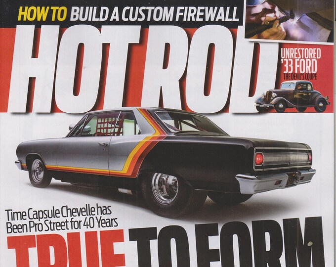 Hot Rod October 2021 True To Form Chevelle Has Been Pro Street For 40 Years  (Magazine: Cars, Automotive)
