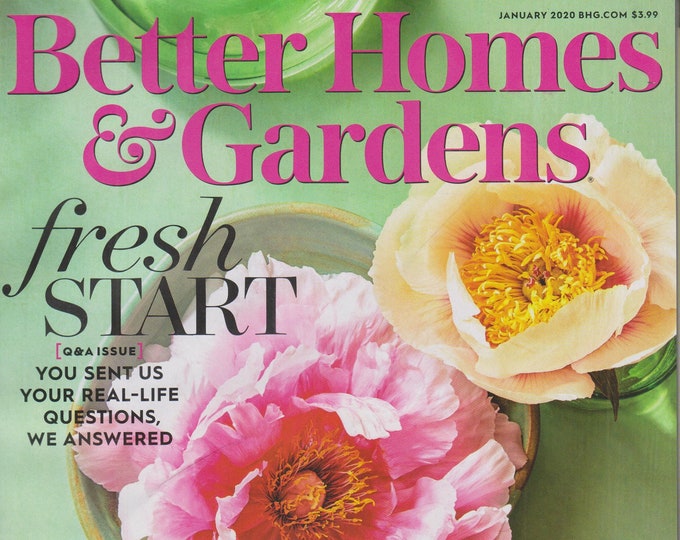 Better Homes & Gardens January 2020 Fresh Start (Magazine: Home and Garden)