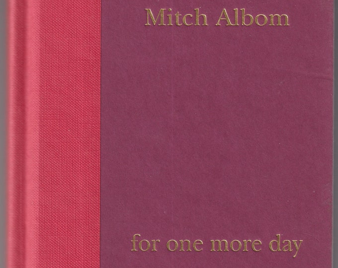 For One More Day by Mitch Albom (Hardcover: Fiction, Psychological Fiction) 2006 FE