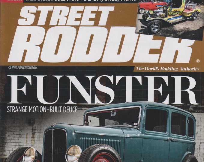 Street Rodder May 2018 Funster Strange Motion-Built Deuce  (Magazine: Automotive)