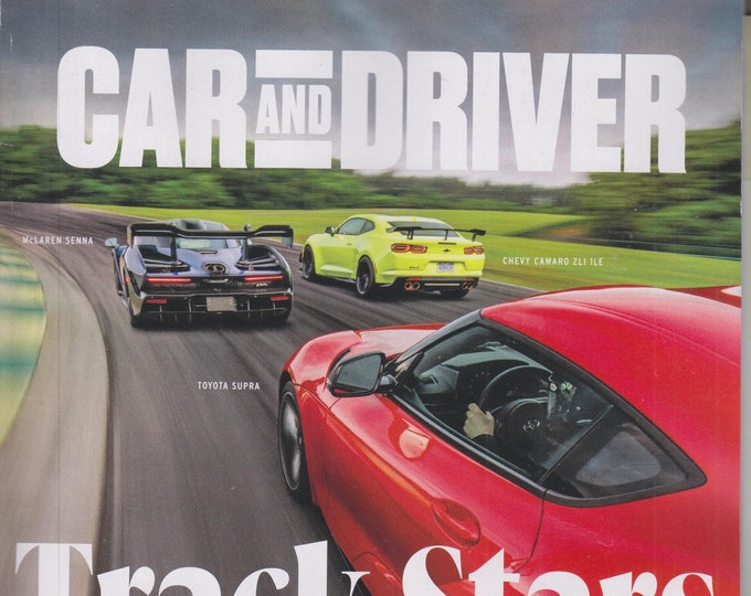 Car and Driver November 2019 Track Stars McLaren Senna, Toyota Supra, Chevy Camaro  (Magazine: Automotive, Cars)