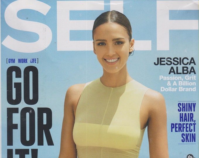 Self October 2015 Jessica Alba - Go For It!  (Magazine Mind, Body, and Spirit)