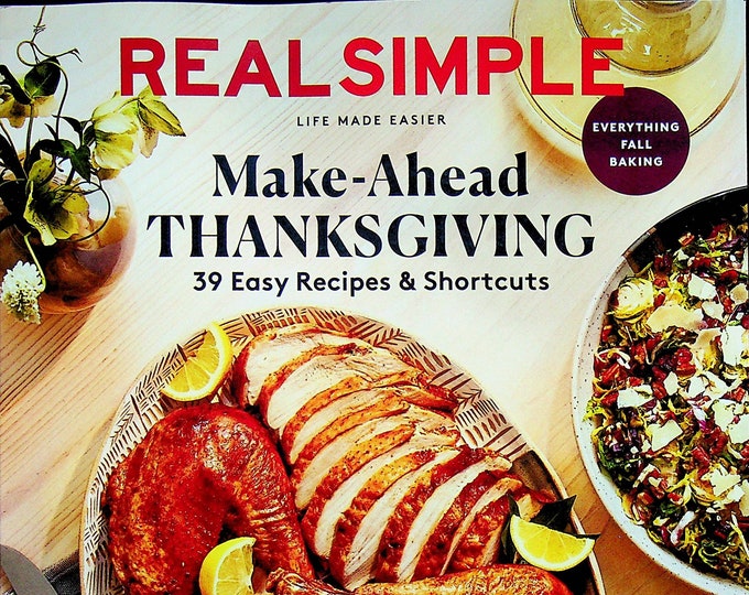 Real Simple November 2021 Make Ahead Thanksgiving  (Magazine: General Interest)
