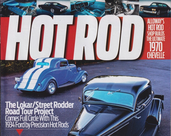 Hot Rod February 2021 Road Tripper! The Lokar/Street Rodder Road Tour Project  (Magazine: Cars, Automotive)