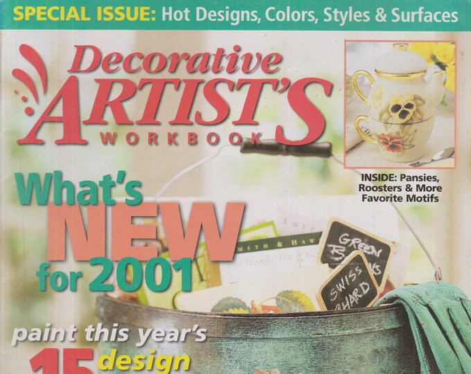 Decorative Artist's Workbook February 2001 Hot Designs, Colors, Styles & Surface (Magazine: Art, Art Instruction, Crafts) 2001