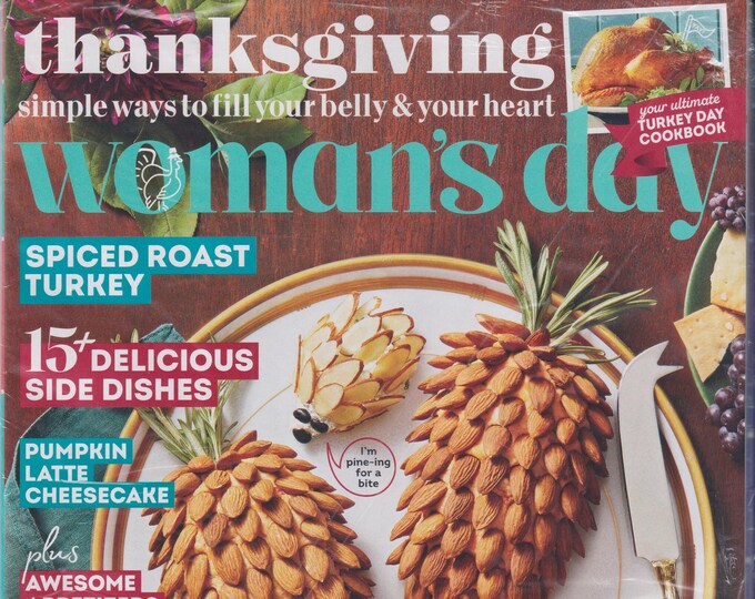 Woman's Day November 2022 Thanksgiving Simple Ways to Fill Your Belly and Your Heart  (Magazine, Women's)