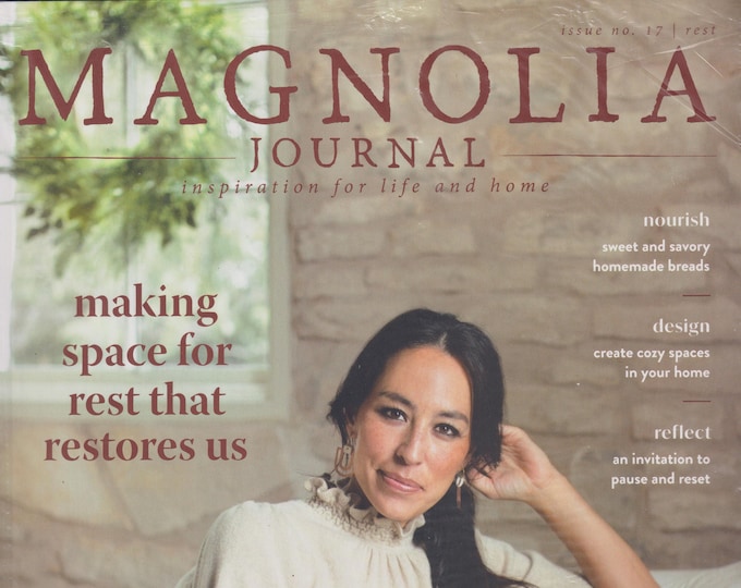 Magnolia Journal Winter 2020 Making Space For Rest That Restores Us    (Magazine: Self-Help, Inspiration)