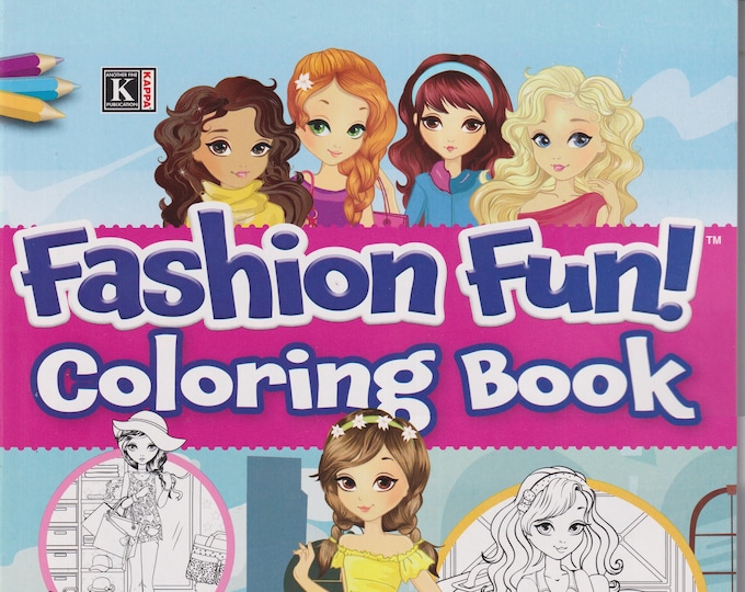 Fashion Fun Coloring Book (Paperback: Juvenile Coloring Book, Ages 7-10)