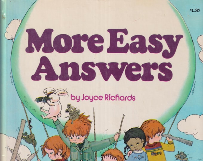 More Easy Answers (Hardcover: Children's Picture Book, Educational) 1977