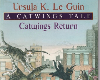 Catwings Return by Ursula K. Le Guin (Digest Paperback: Juvenile Fiction, Fantasy) 2006