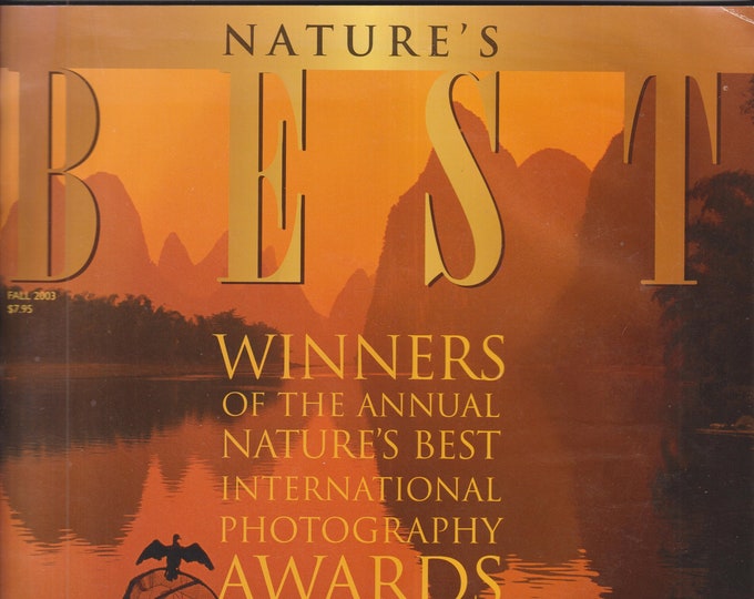 Nature's Best Fall 2003 Winners of the Annual Nature's Best International Photography Awards Collection Edition (Magazine: Photography)