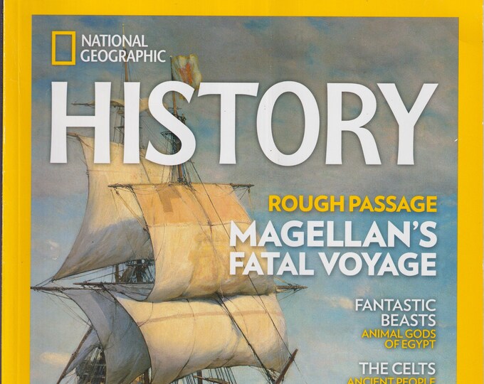 National Geographic March 2021 Magellan, Egyptian Animal Gods, The Celts (Magazine: History)