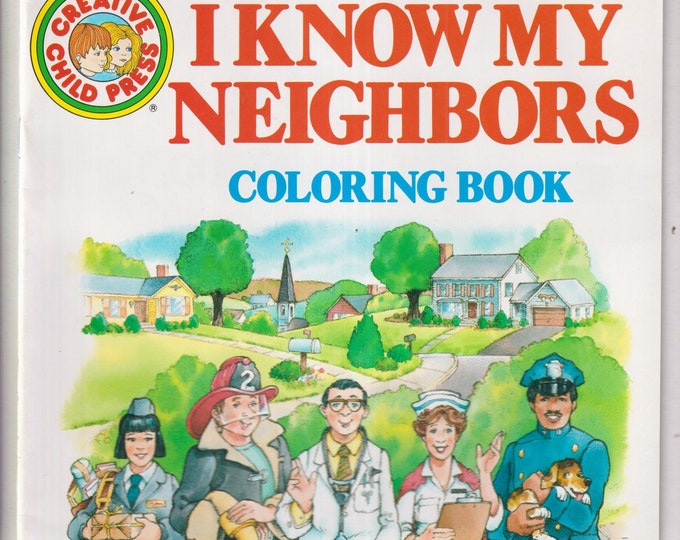 I Know My Neighbors Coloring Book (Staple Bound: Children's, Educational, Teachers) 1986