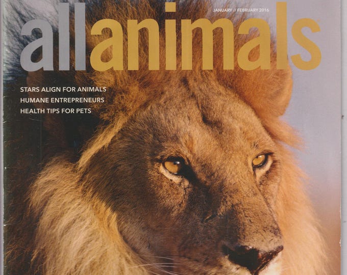 AllAnimals January February 2016 The Vanishing Lions, Stars Align For Animals (Magazines: Animals)