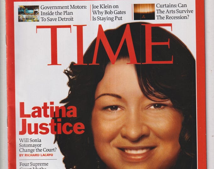 Time June 8, 2009 Sonia Sotomayor - Latina Justice, Bob Gates, Arts and the Recession, Saving Detroit  (Magazine: Current Events, Politics)