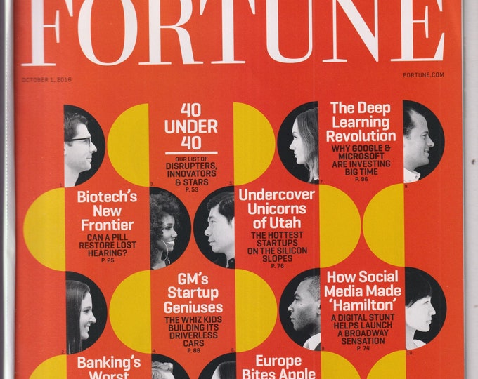 Fortune October 1, 2016 40 Under 40, Biotech's New Frontier, How Social Media Made "Hamilton" (Magazine: Business, Finance, Economics)