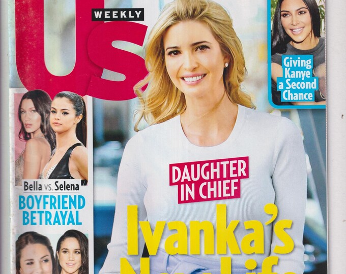 US Weekly January 30, 2017 Ivanka Trump's New Life, Bella Hadid, Selena Gomez, Kim Kardashian, Princess Kate  (Magazine: Celebrity, Gossip)